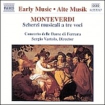 Scherzi Musicali a 3 voci  MONTEVERDI CLAUDIO