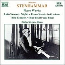 Opere x pf: 3 Fantasie op.11, Late Summer Nights op.33, Improvviso...  STENHAMMAR WILHELM