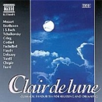 Claire de lune - Brani di MOZART, BEETHOVEN, CIAIKOVSKI, GRIEG, GODARD, PACHELBE  VARI  