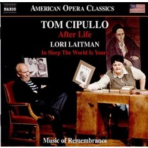 After Life (Libretto di David Mason)  CIPULLO TOM