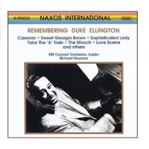 Remembering Duke Ellington - Caravan, Sweet Georgia Brown, Sophisticated Lady  ELLINGTON DUKE