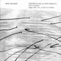 Shadows, Landscape with Argonauts  GOEBBELS HEINER