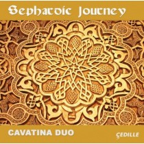 Sephardic Journey  CAVATINA DUO  