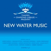 New Water Music - For The Thames DiamondJubilee Pageant  VARI