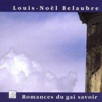 Romances du gai savoir, Le tombeau de Louisa Paulin  BELAUBRE LOUIS-NOËL