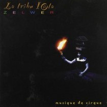 La tribu iOta - Musique de cirque  ZELWER JEAN MARC