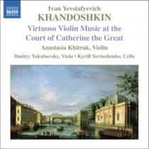 Sonata per violino n.1, n.2, n.3 op.3, 6 Canti popolari russi  KHANDOSHKIN IVAN YEVSTAFYEVICH