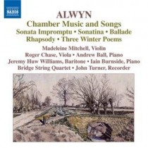 Sonata impromptu, Sonatina, Ballade, Rhapsody, 3 Winter Poems, 3 Songs  ALWYN WILLIAM