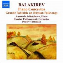 Concerto per pianoforte n.1, n.2; Grande Fantasia su popolari temi russi  BALAKIREV MILY ALEXEYEVICH