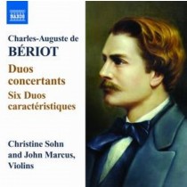 Duo concertanti op.57 nn.1-3, 6 Duos caracteristiques op.113 "Spanish Airs"  DE BERIOT CHARLES-AUGUSTE de