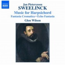 Harpsichord works, Fantasia chromatica,Echo fantasia, Toccata, Variations  SWEELINCK JAN PIETERSZOON
