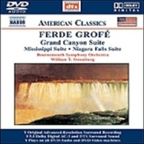 Grand Canyon Suite, Mississippi Suite, Niagara Falls Suite  GROFÉ FERDE
