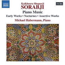 Piano Music -  Opere per pianoforte  SORABIJ KAIKHOSRU SHAPURJI