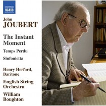 The Instant Moment, Temps perdu, Sinfonietta  JOUBERT JOHN