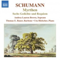Myrthen op.25, 6 Gedichte und Requiem op.90  SCHUMANN ROBERT