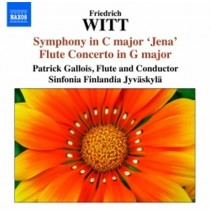 Sinfonie in Do maggiore "Jena"e in La maggiore, Concerto per flauto  WITT FRIEDERICH