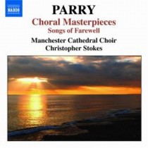 Capolavori corali: Songs of Farewell  STOKES CHRISTOPHER Dir  