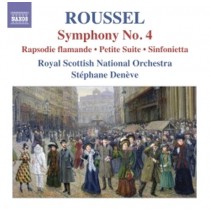 Sinfonia n.4, Rapsodie Flamande, Petit Suite, Sinfonietta  ROUSSEL ALBERT