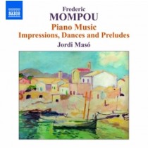 Opere per pianoforte (integrale), Vol.6  MOMPOU FREDERIC