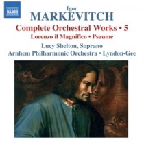 Musica per orchestra (integrale), Vol.5: Lorenzo il Magnifico, Psaume  MARKEVITCH IGOR