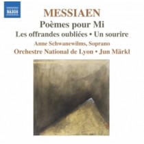Poèmes pour Mi, Les offrandes oubliées, Un sourire  MESSIAEN OLIVIER
