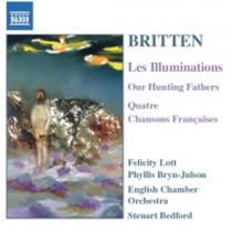 Les Illuminations, Our Hunting Fathers, 4 Chansons françaises  BRITTEN BENJAMIN