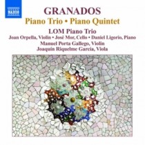 Trio con pianoforte, Quintetto con pianoforte  GRANADOS ENRIQUE