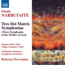 Tres Dei Matris Symphoniae  NARBUTAITE ONUTÉ
