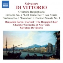 Overtura Respighiana; Sinfonia n.1 "Isololation", n.2 "Lost Innocence"  DI VITTORIO SALVATORE