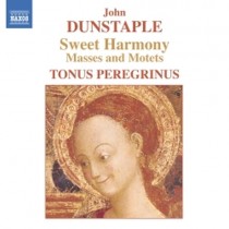 Sweet Harmony (messe e mottetti)  DUNSTABLE JOHN