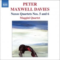 Naxos Quartet n.5 "Lighthouses of Orkney and Shetland", n.6  MAXWELL DAVIES PETER