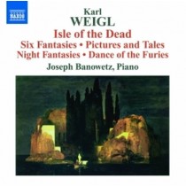 Isle of the Dead, Six Fantasies, Pictures and Tales, Op.2, Night Fantasies Op.13  WEIGL KARL