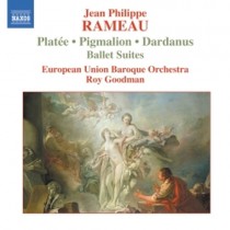 Pygmalion Suite, Platée Suite, Dardanus Suite  RAMEAU JEAN PHILIPPE