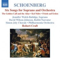 6 Lieder per soprano e orchestra, Kol Nidrei, Friede auf Erden  SCHOENBERG ARNOLD