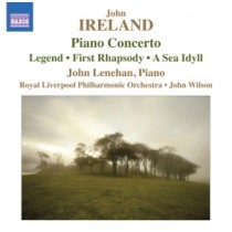 Concerto per pianoforte, Legend, First Rhapsody, A Sea Idyll  IRELAND JOHN