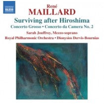 Surviving after Hiroshima, Concerto Groso, Concerto da Camera n.2  MAILLARD RENÉ