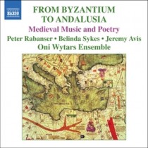 From Byzantium to Andalusia (musica e poesia medioevale)  ONI WYTARS ENSEMBLE  