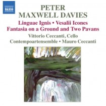 Linguae Ignis, Vesalii Icones, Fantasiaon a Ground and Two Pavans  MAXWELL DAVIES PETER