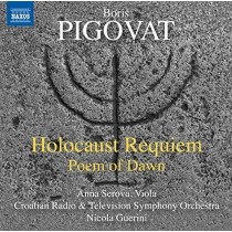Holocaust Requiem, Poem of Dawn  PIGOVAT BORIS
