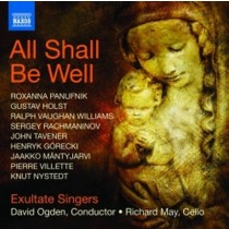 All Shall Be Well (antologia di musica corale sacra del XX secolo)  OGDEN DAVID Dir  