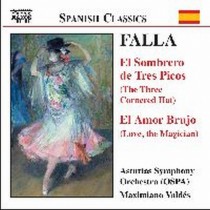 Il Cappello a tre punte, El Amor brujo, Danza da La Vida breve  FALLA MANUEL DE