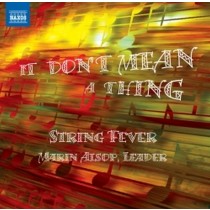 It don't mean a Thing  ALSOP MARIN Dir  