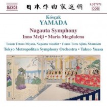 Nagauta Symphony; Inno Meiji, Maria Magdalena  YAMADA KÔSÇAK