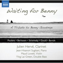 Waiting for Benny: A tribute to Benny Goodman  HERVÉ JULIEN  cl