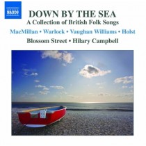 Down by the Sea - A Collection of British Folk Songs  CAMPBELL HILARY Dir  