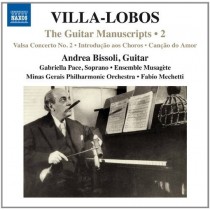 I manoscritti per chitarra - capolavori e opere perdute, Vol.2  VILLA-LOBOS HEITOR
