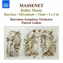 Balletti da Bacchus, Hérodiade, Thaïs e Le Cid  MASSENET JULES