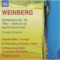 Sinfonia n.18; Concerto per tromba e orchestra  WEINBERG  MIECZYSLAW