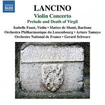 Concerto per violino e orchestra, Prelude and Death of Virgil  LANCINO THIERRY