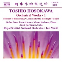Opere orchestrali (integrale), Vol.1  HOSOKAWA TOSHIO